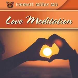 THE LOVE MEDITATION (MP3 ONLY)